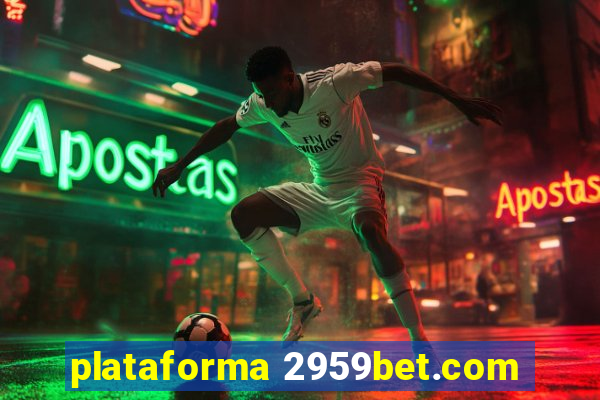 plataforma 2959bet.com